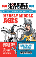 Horrible Histories: Measly Middle Ages