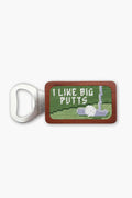 I Like Big Putts Needlepoint Bottle Opener