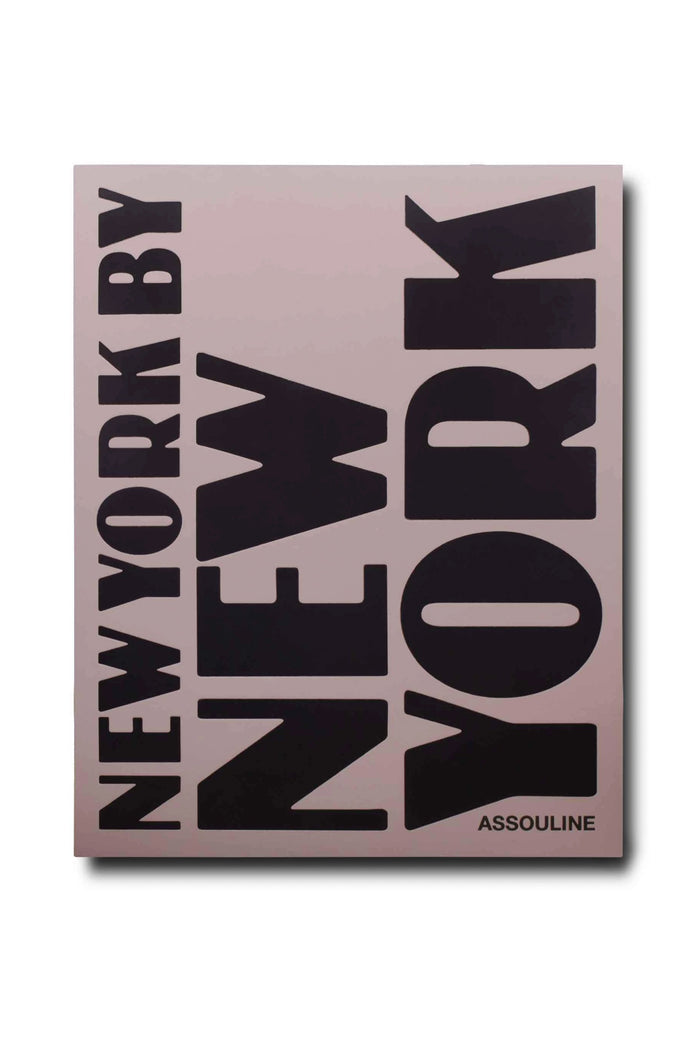 Book cover with large black text "NEW YORK BY NEW YORK" in bold, and "Assouline" in smaller font at the bottom right—a striking Assouline book celebrating New York’s photography and history.