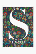 Book cover with a bold white "S" over dark floral details; text reads "S is for Style: The Schumacher Book of Decoration," an interior style guide by Dara Caponigro featuring Schumacher fabrics. Published by Rizzoli.