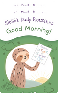 Slumberkins: Sloth's Daily Routines MCRP