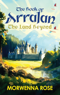 The Book of Arralan Season One: The Land Beyond